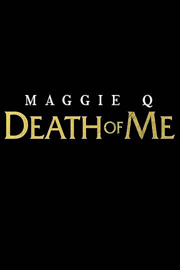 Death of Me 2020