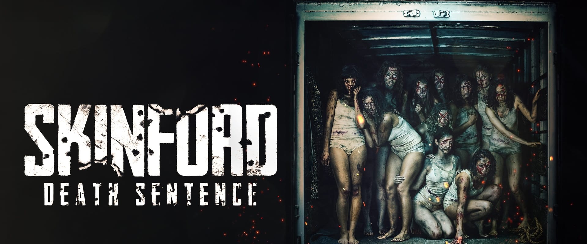 Skinford: Death Sentence 2017